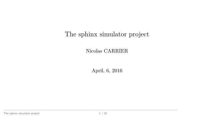 the sphinx simulator project