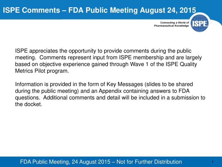 ispe comments fda public meeting august 24 2015