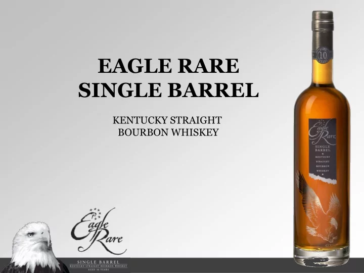 eagle rare