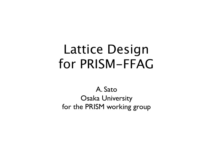 lattice design for prism ffag