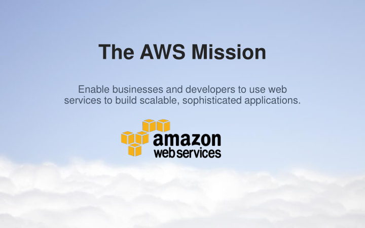 the aws mission
