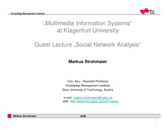 Multimedia Information Systems  at Klagenfurt University  Guest Lecture Social Network