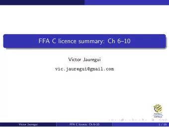 FFA C licence summary: Ch 610  Victor Jauregui  vic.jauregui@gmail.com  Victor Jauregui  FFA C