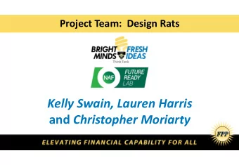 Kelly Swain, Lauren Harris and Christopher Moriarty  Modernizing  Central Florida's  Economy of