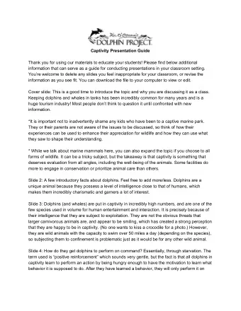 Captivity Presentation Guide  Thank you for using our materials to educate your students! Please