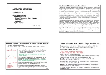 AUTOMATED REASONING  data base applications, where semantic information is used to tailor queries: