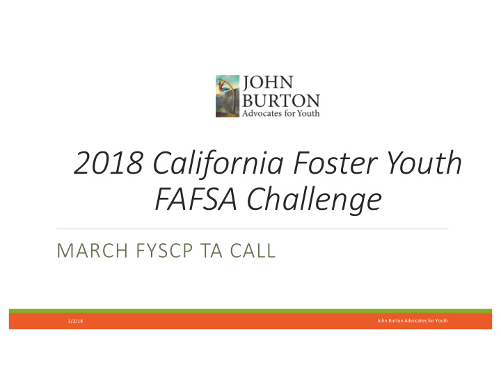 2018 california foster youth fafsa challenge