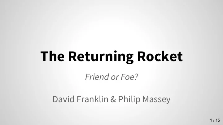 the returning rocket