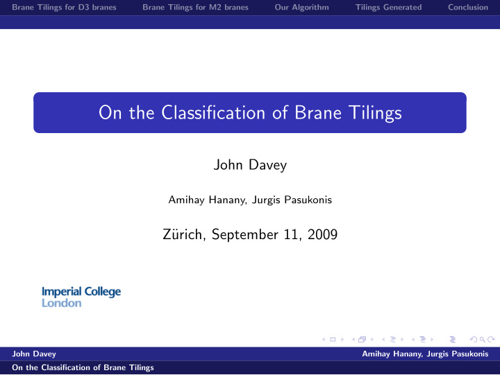 on the classification of brane tilings