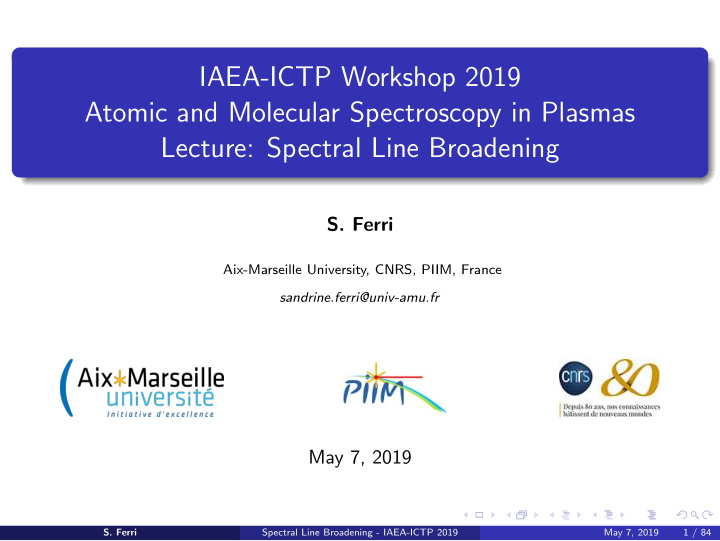 iaea ictp workshop 2019 atomic and molecular spectroscopy