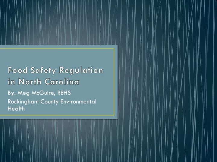 by meg mcguire rehs rockingham county environmental