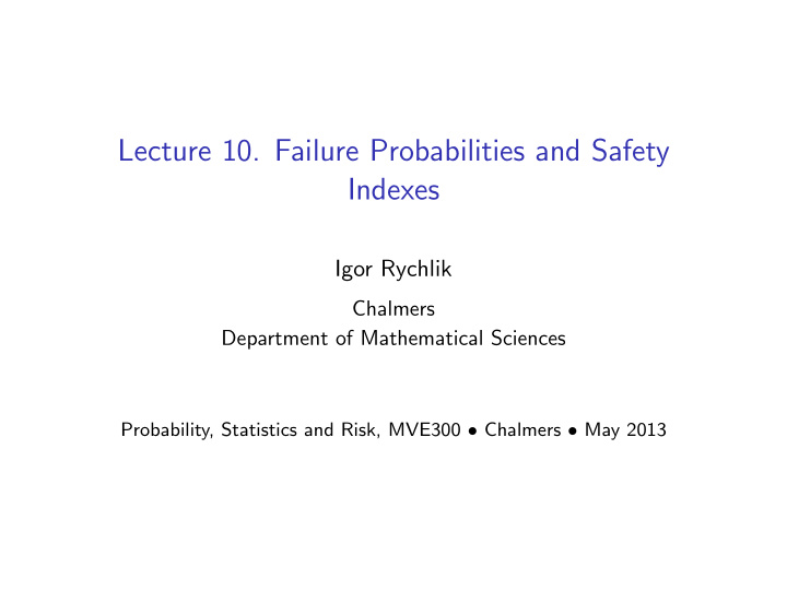 lecture 10 failure probabilities and safety indexes