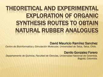 EX  EXPL  PLORA  ORATION  TION OF  OF OR  ORGAN  ANIC  IC  SYNTHE  THESIS  SIS ROU  OUTES  ES TO OB