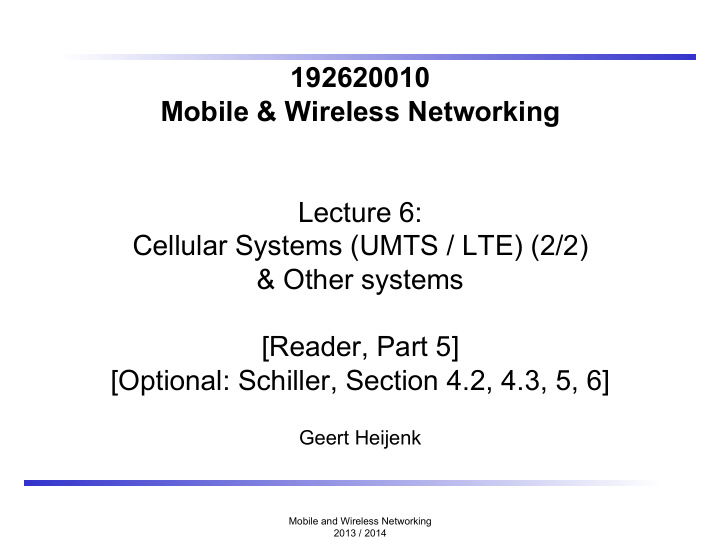 192620010 mobile wireless networking lecture 6 cellular