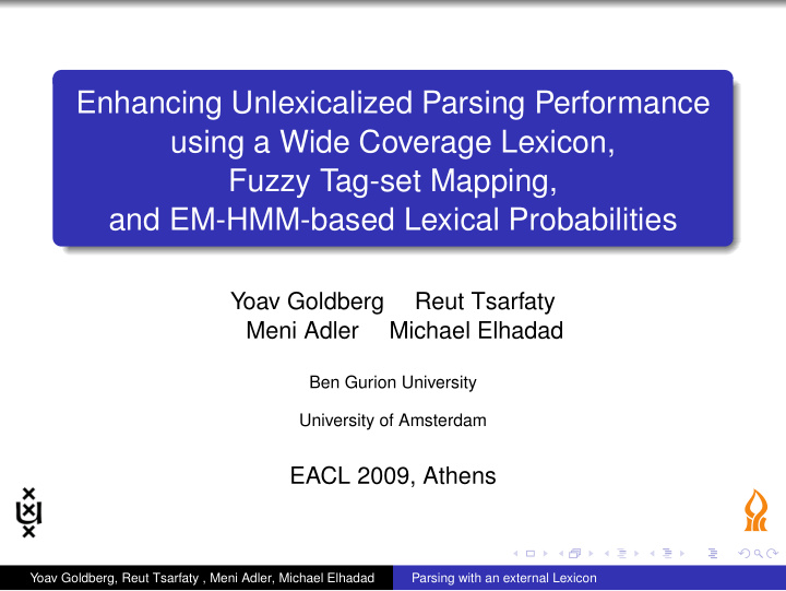 enhancing unlexicalized parsing performance using a wide