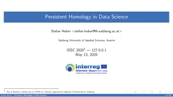 Persistent Homology in Data Science  Salzburg University of Applied Sciences, Austria  May 13, 2020