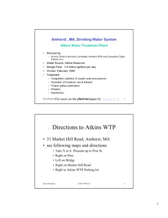 Directions to Atkins WTP   31 Market Hill Road, Amherst, MA   see following maps and