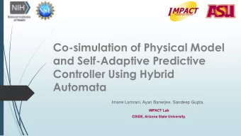 and Self-Adaptive Predictive  Controller Using Hybrid  Automata  Imane Lamrani, Ayan Banerjee,