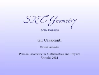 Introduction  Outline Geometry of T  T   Intrinsic