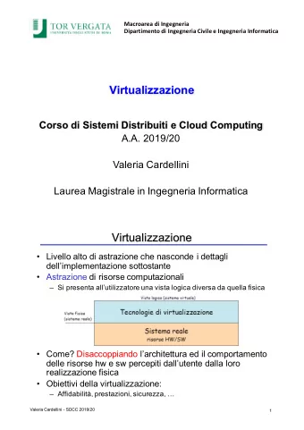 Virtualizzazione  Corso di Sistemi Distribuiti e Cloud Computing  A.A. 2019/20  Valeria Cardellini