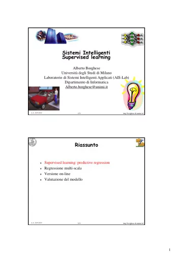 Sistemi Intelligenti  Supervised learning  Alberto Borghese  Universit degli Studi di Milano