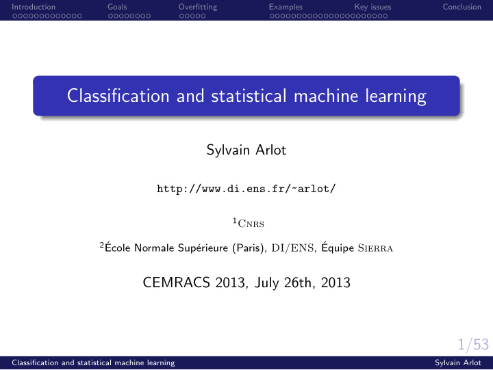 classification and statistical machine learning