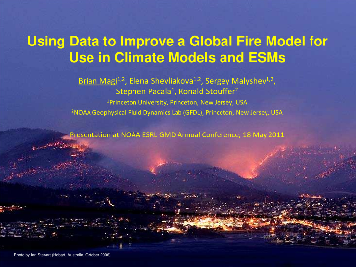 using data to improve a global fire model for use in