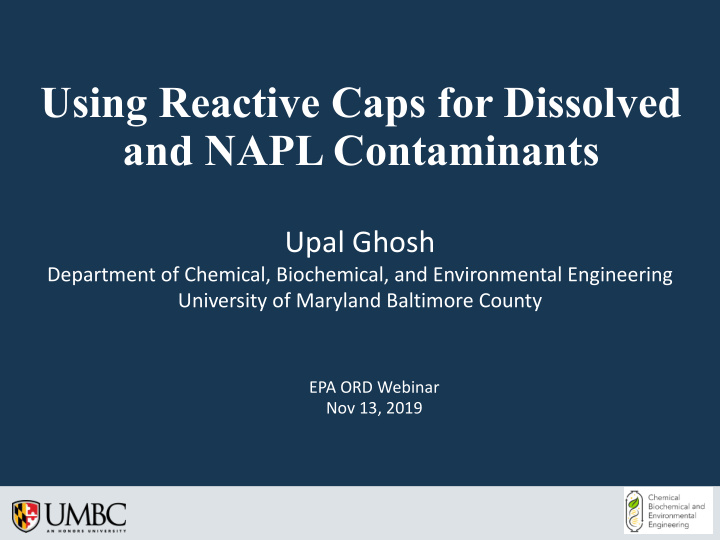 using reactive caps for dissolved and napl contaminants