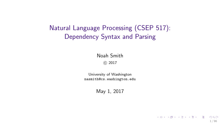 natural language processing csep 517 dependency syntax