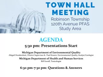 AGENDA  5:30 pm: Presentations Start  Michigan Department of Environmental Quality  Abigail