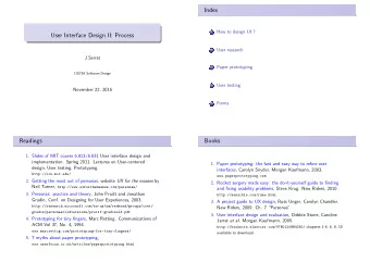 Index  How to design UI ?  1  User Interface Design II: Process  User research  2  J.Serrat  Paper