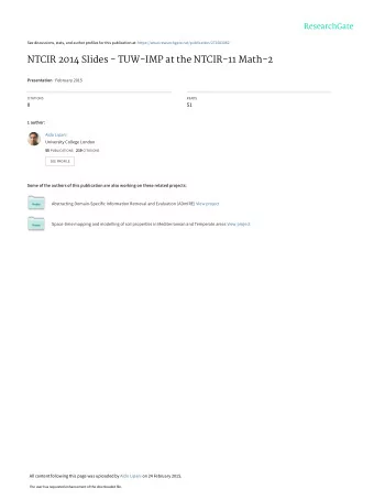 NTCIR 2014 Slides - TUW-IMP at the NTCIR-11 Math-2 Presentation  February 2015  CITATIONS  READS