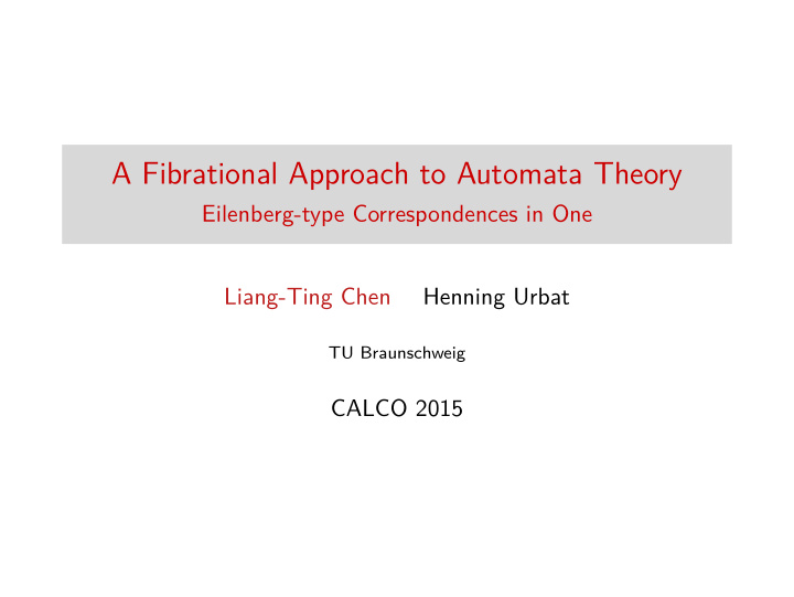 a fibrational approach to automata theory