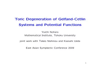 Toric Degeneration of Gelfand-Cetlin  Systems and Potential Functions  Yuichi Nohara  Mathematical