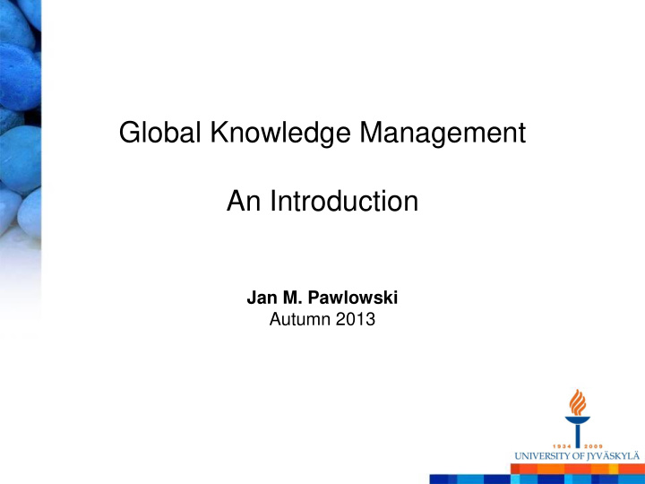 global knowledge management an introduction jan m