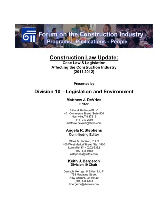 Construction Law Update:  Case Law &amp; Legislation  Affecting the Construction Industry