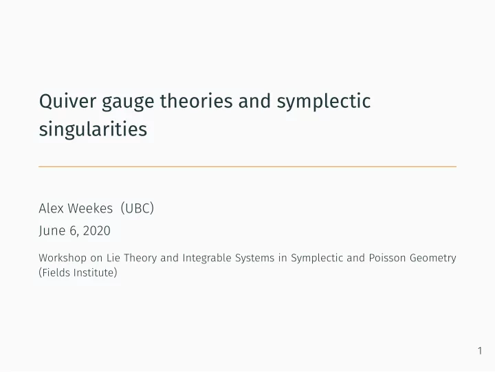 quiver gauge theories and symplectic singularities