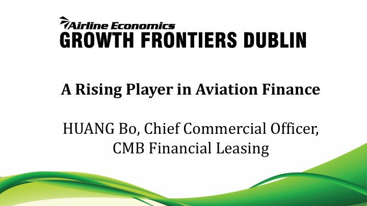 a rising player in aviation finance