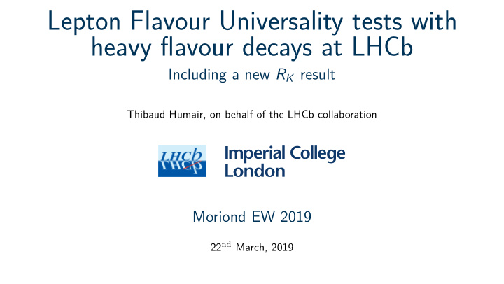 lepton flavour universality tests with heavy flavour