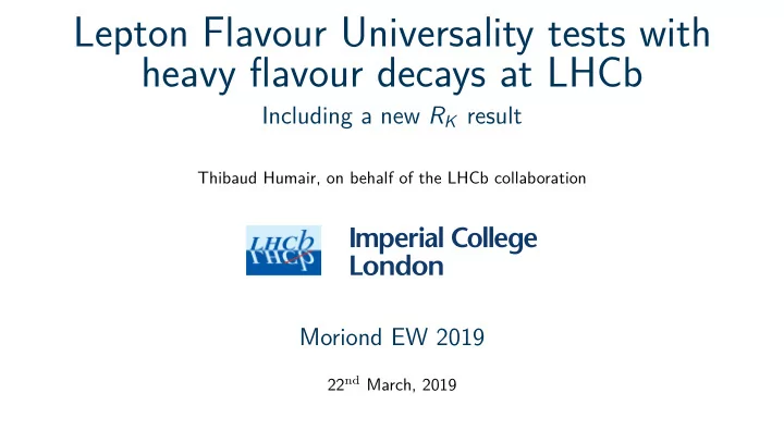 lepton flavour universality tests with heavy flavour