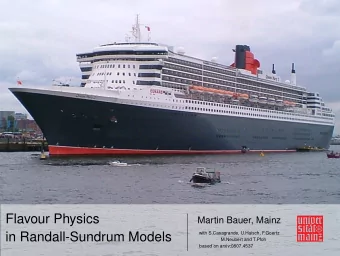 Flavour Physics  Martin Bauer, Mainz  in Randall-Sundrum Models  with S.Casagrande, U.Haisch,