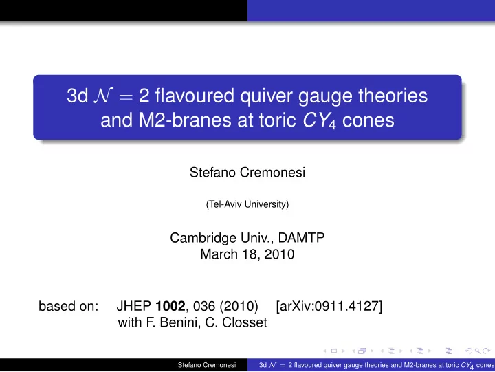 3d n 2 flavoured quiver gauge theories and m2 branes at