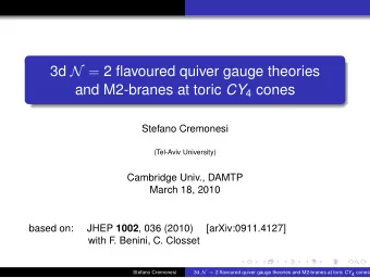 3d N = 2 flavoured quiver gauge theories and M2-branes at toric CY 4 cones  Stefano Cremonesi