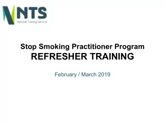 REFRESHER TRAINING  February / March 2019  Nicotine Delivery  Royal College of Physicians. Nicotine