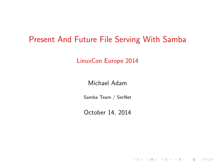 present and future file serving with samba