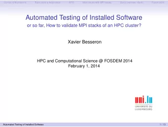 Automated Testing of Installed Software  or so far, How to validate MPI stacks of an HPC cluster?