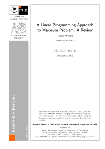 A Linear Programming Approach  to Max-sum Problem: A Review  Tom  a  s Werner  CZECH TECHNICAL