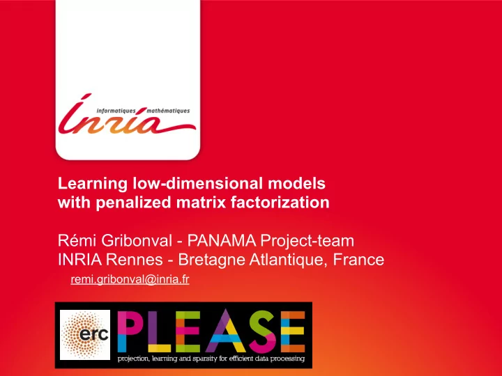 learning low dimensional models with penalized matrix