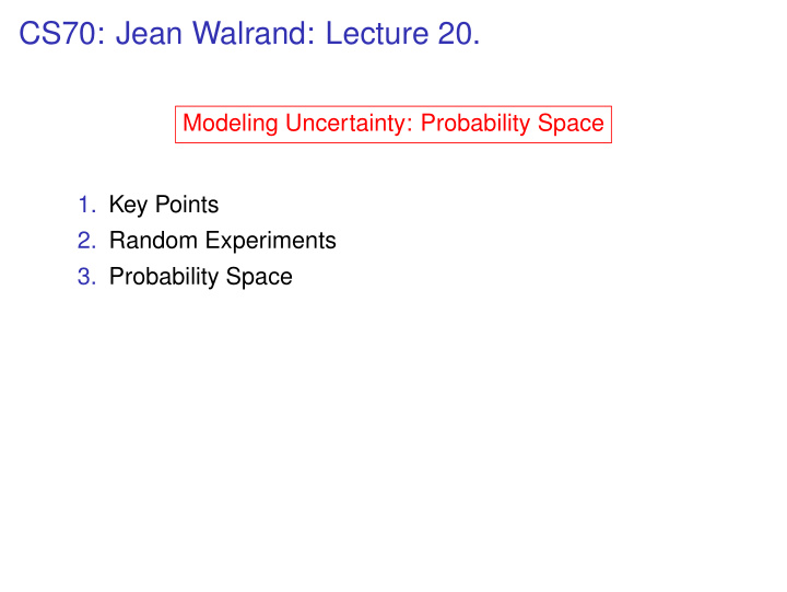 cs70 jean walrand lecture 20