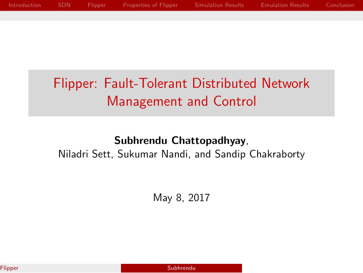 flipper fault tolerant distributed network management and